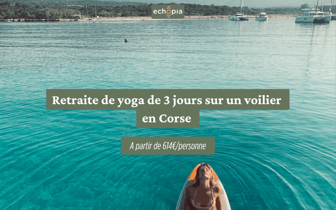 Retraite yoga de 3 jours sur un voilier en Corse