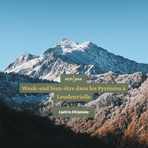 week-end-bienetre-pyrenees-loudenvielle-page-de-vente